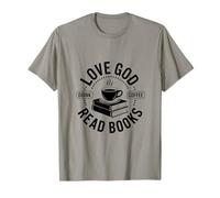 ¡Ama a Dios, Bebe café, Lee Libros! Camiseta