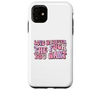 Ama a quien Quieras LGBTQAI+Queer Orgullo Gay Lindo Aliado Carcasa para iPhone 11