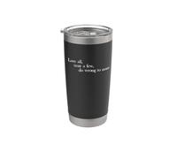 Ama a todos, confía en unos pocos, no te equivoques - Shakespeare Vaso térmico de acero inoxidable de doble pared