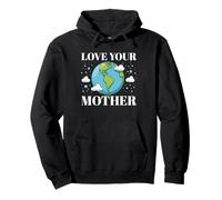 Ama a tu madre Conciencia Ambiental Día de la Sudadera con Capucha
