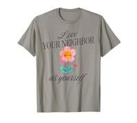 Ama a tu prójimo como a ti mismo Camiseta