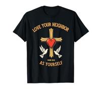 Ama a tu prójimo como a ti Mismo Cruz versículo bíblico Cristiano Camiseta