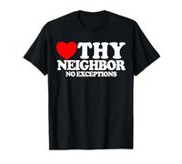 Ama a tu prójimo Sin excepciones Fe Cristiana Jesús Camiseta