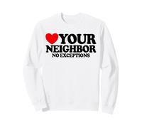 Ama a tu prójimo Sin excepciones Fe Cristiana Jesús Sudadera