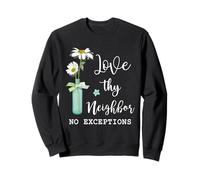 Ama a tu prójimo sin excepciones: Paz, Regalo Cristiano Sudadera