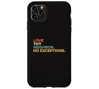 Ama a Tus vecinos Sin excepciones Jesús Versículo de la Biblia Dios Fe Carcasa para iPhone 11 Pro MAX