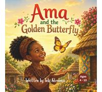 Ama and the Golden Butterfly