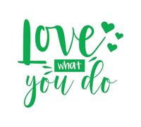 Ama lo que haces, cita inspiradora, letras, tipografía Pegatinas de pared 65.6x78.4cm Pegatinas para vidrio Verde