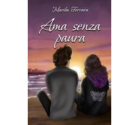 Ama senza paura