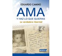 Ama y haz lo que quieras (Mundo y cristianismo)