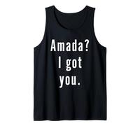 Amada? Te tengo. Camiseta sin Mangas