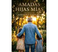 AMADAS HIJAS MÍAS