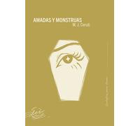Amadas y monstruas (Vol. 4)