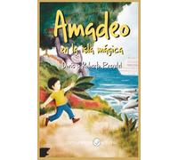 Amadeo: en la isla mágica (Las aventuras de Amadeo)