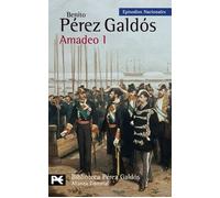Amadeo I (episodios Nacionales 43 / Cuarta Serie)