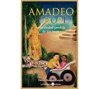 Amadeo y Qori: en la ciudad perdida de los incas