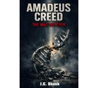 Amadeus Creed: The Mad Butcher