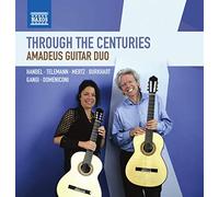 Amadeus Guitar Duo – Through the Centuries – NAXOS