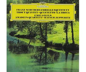 AMADEUS STRING QUARTET, EMIL GILELS, RAINER ZEPPERITZ - FRANTZ SCHUBERT: FORELLENQUINTETT, TROUT QUNITETT, RAINER ZEPPERITZ