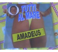 Amadeus - Tutti Al Mare