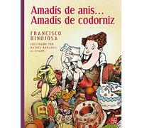 Amadis De Anis, Amadis De Codorniz: 48 (A LA ORILLA DEL VIENTO)