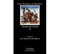 Amadís de Gaula, II: Vol 2 (Letras Hispánicas)