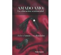Amado amo: La educación sentimental