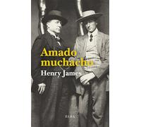 Amado muchacho: Cartas a Hendrik C. Andersen (1899-1915) (Elba)