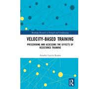 Amador Garcia Ramos Velocity-Based Training (Tapa dura)