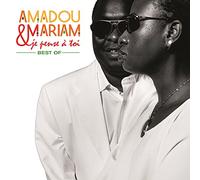 Amadou & Mariam - Je pense a toi best of