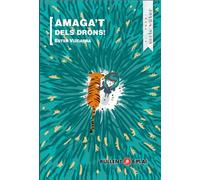Amaga't dels drons | Ester Vizcarra Fortuny