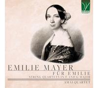 Amai Quartet - Emilie Mayer: Cuartetos De Cuerda En Fa Y Sol Mayor