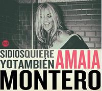 Amaia Montero - Si Dios Quiere Yo También