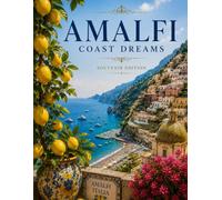Amalfi Coast Dreams Souvenir Notebook Inspired by the Beauty of Italy’s Most Iconic Coastline: Souvenir Edition
