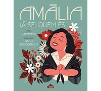 Amália, Já Sei Quem És (Children / 6-8 years)