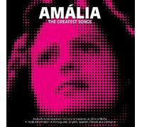 Amalia Rodrigues - The Greatest Songs