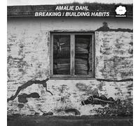 Dahl, Amalie - Breaking/Building Habits (Live)