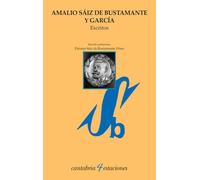 Amalio Sáiz de Bustamante y García. Escritos (Cantabria 4 Estaciones)