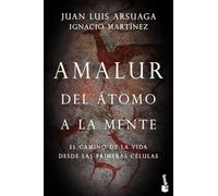 Amalur: Del átomo a la mente (Booket Ciencia)