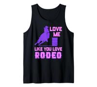 Ámame Como Amas El Rodeo Humor de Vaquera Camiseta sin Mangas
