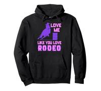 Ámame Como Amas El Rodeo Humor de Vaquera Sudadera con Capucha