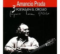 Amancio prada: 3 poetas CD
