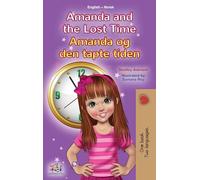 Amanda and the Lost Time (English Norwegian Bilingual Book for Kids) (English Norwegian Bilingual Collection)