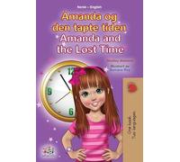 Amanda and the Lost Time (Norwegian English Bilingual Book for Kids) (Norwegian English Bilingual Collection)