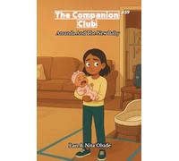 Amanda and the New Baby: Companion Club #59: A middle-grade story about family, faith, and “visible mercy” (Ages 8-12)
