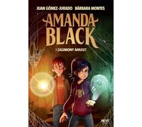 Amanda Black i zaginiony amulet Tom 2