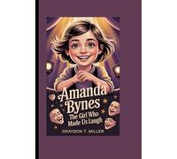 AMANDA BYNES: THE GIRL WHO MADE US LAUGH