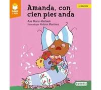 AMANDA CON CIEN PIES ANDA | Ana María Machado