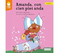 Amanda, con cien pies anda (Plan lector: Leer es vivir)