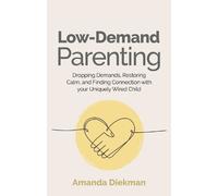 Amanda Diekman Low-Demand Parenting (Tapa blanda) (Importación USA)